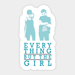 Everything But The Girl Sticker